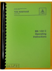 TOS Hostivar BN 102 C Tool and Cutter Grinder. Operating Instructions.