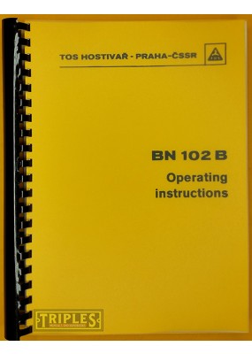 TOS Hostivar BN 102 B Tool and Cutter Grinder. Operating Instructions.
