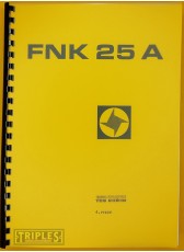 TOS Kurim FNK 25 A. Milling Machine Maintenance Instructions. (Variable Speed Head)