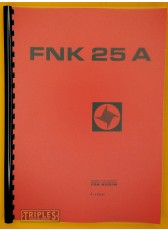 TOS Kurim FNK 25 A. Milling Machine Operating Instructions.