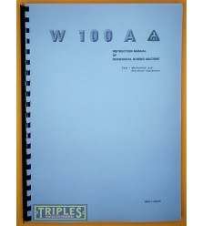 TOS W100A Horizontal Boring Machine Instruction Manual. TOS W100A Horizontal Boring Machine Instruction Manual.