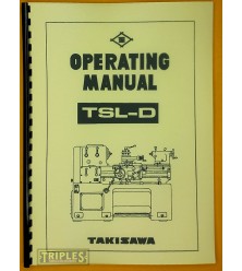 Takisawa TSL-D Precision Lathe Operating Manual.