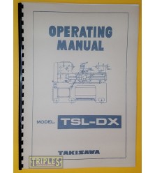 Takisawa TSL-DX Precision Lathe Operating Manual.