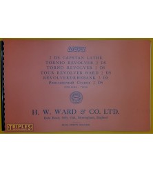 Ward 2DS Capstan Lathe Parts Manual. Ward 2DS Capstan Lathe Parts Manual.
