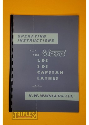 Ward 2DS 3DS Capstan Lathes Operating Instructions.