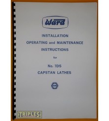 Ward No.7DS Capstan Lathes. Installation, Operating and Maintenance Instructions. Ward No.7DS Capstan Lathes. Installation, Operating and Maintenance Instructions.