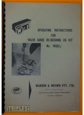 Warren &amp; Brown-Repco. Operating Instructions for Valve Re-Bushing Jig Kit No. 1KGB½.