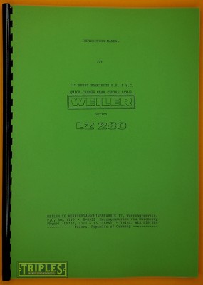 Weiler Series LZ280 11" Swing, Quick Change Centre Lathe. Instruction Manual.