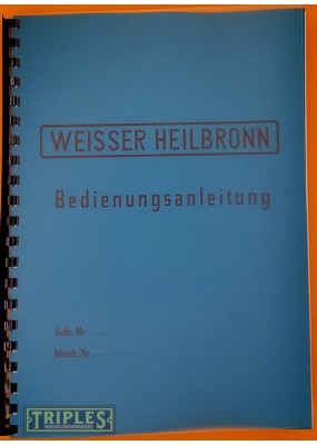 Weisser Heilbronn Operators Manual for the Senior Universal Lathe.