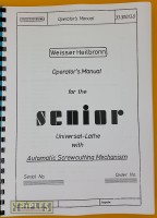Weisser Heilbronn Operators Manual for the Senior Universal Lathe.