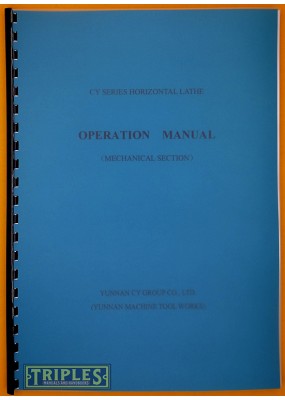 Yunnan CY Series Horizontal Lathe Operation and Parts Manual.