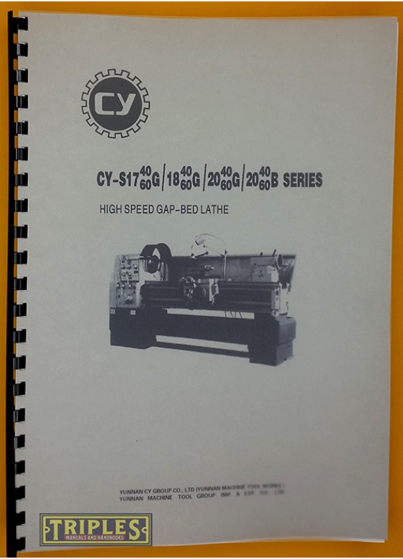Yunnan CYS Series Lathes. Operators Manual and Parts List. Yunnan CYS Series Lathes. Operators Manual and Parts List.