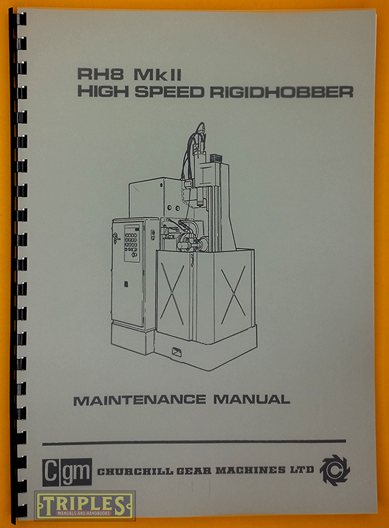 Churchill RH8 Mark 2 High Speed Rigidhobber. Maintenance Manual.